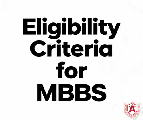 Eligibility Criteria for MBBS