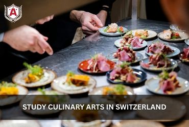 Study Culinary Arts in Switzerland