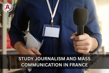 Study Journalism and Mass Communication in France