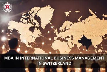Study MBA in International Business Management in Switzerland