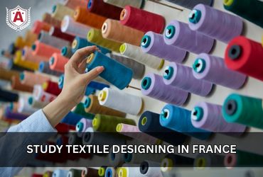 Study Textile Designing in France