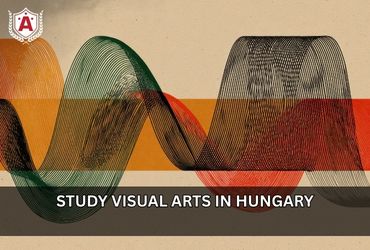 Study Visual Arts in Hungary