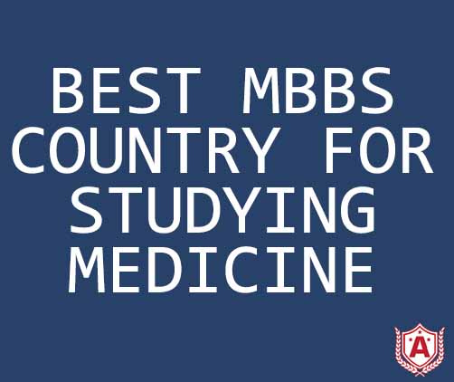 Best MBBS Country For Studying Medicine
