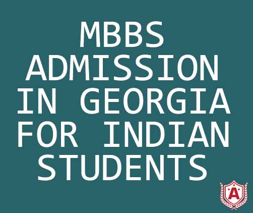 MBBS Admission in Georgia For Indian Students